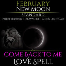 February New Moon Eclipse Come Back To Me Love Spell