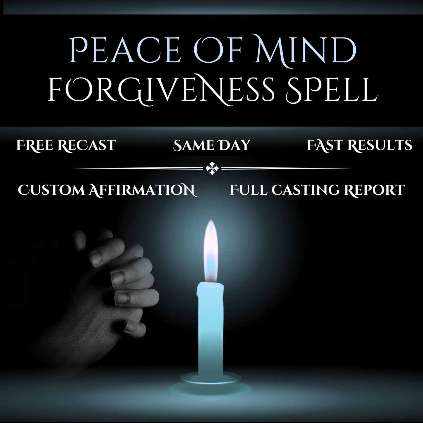 Peace of Mind Forgiveness Spell