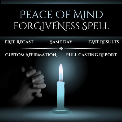 Peace of Mind Forgiveness Spell