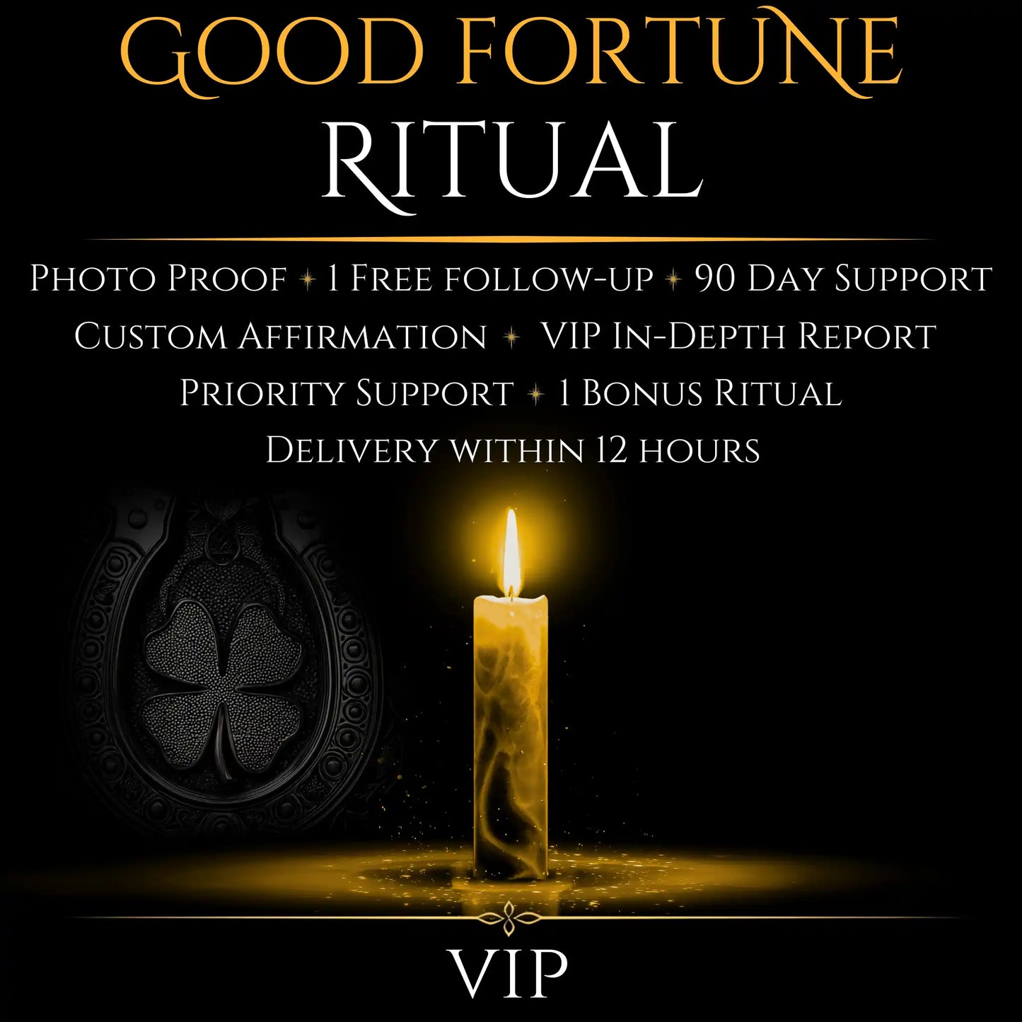 Good Fortune Ritual