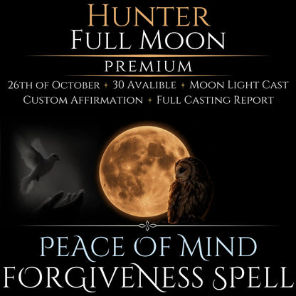 Hunter Full Moon Bring Forgiveness Peace Spell