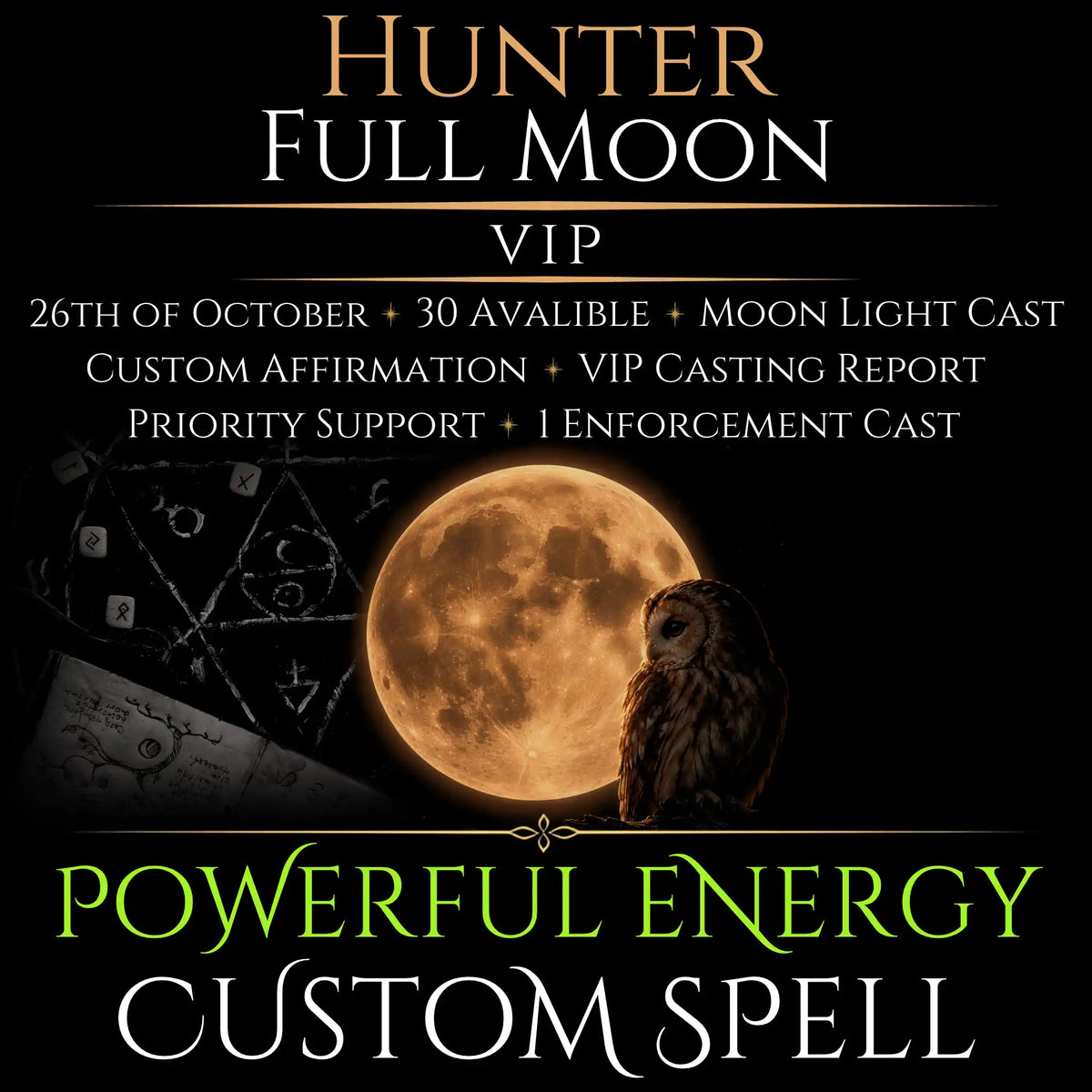 Hunter Full Moon Custom Energy Bespoke Spell