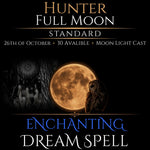 Hunter Full Moon Enchanting Dream Connection Spell