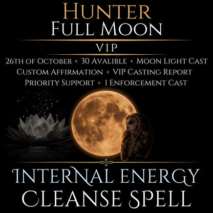 Hunter Full Moon Internal Energy Cleanse Spell