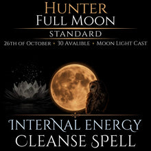 Hunter Full Moon Internal Energy Cleanse Spell