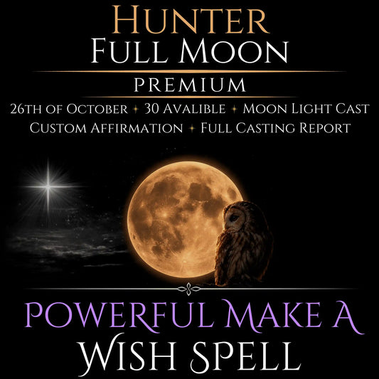 Hunter Full Moon Make A Wish Bespoke Spell