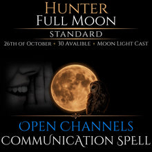 Hunter Full Moon Open Communication Clarity Spell