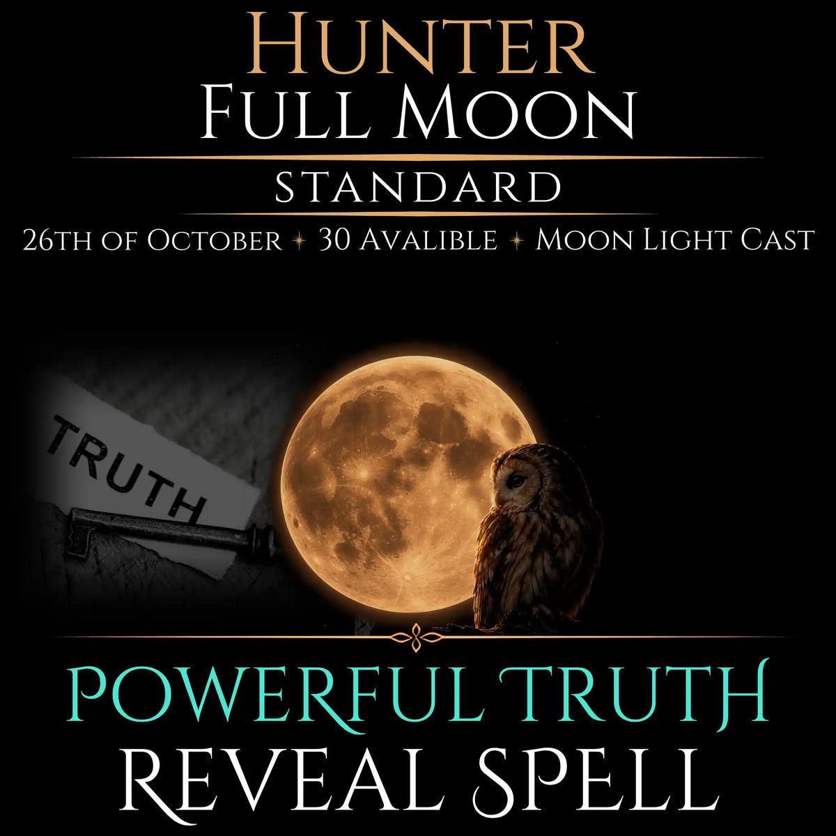 Hunter Full Moon Truth Reveal Clarity Spell