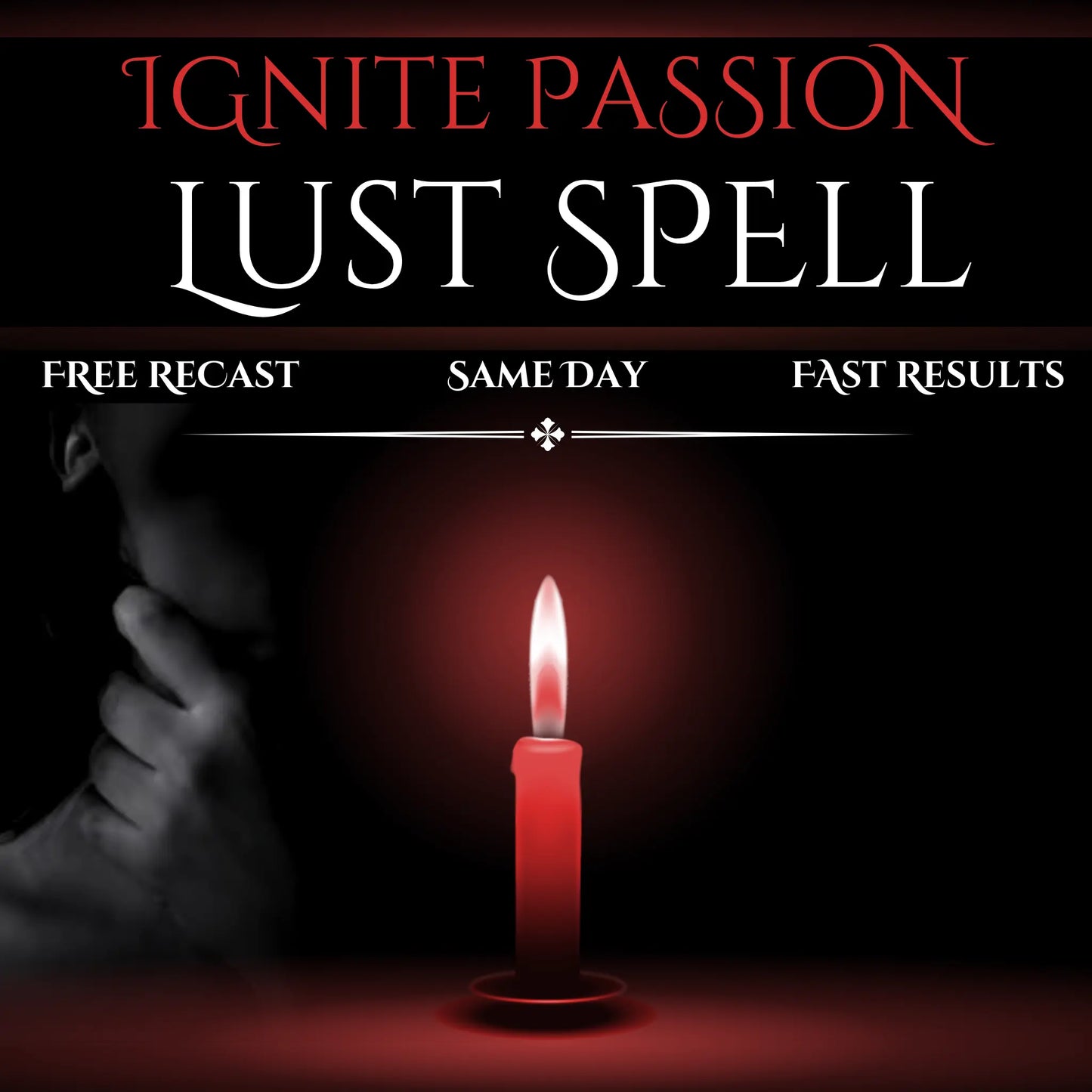 Ignite Passion And Lust Spell