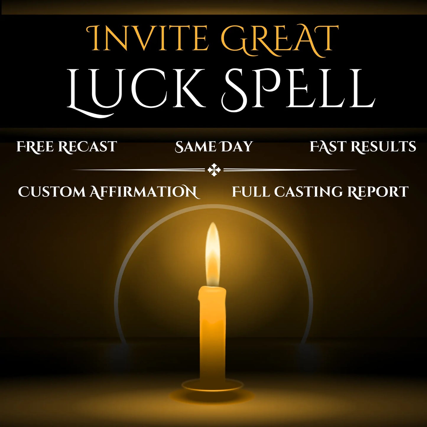 Invite Great Luck Spell