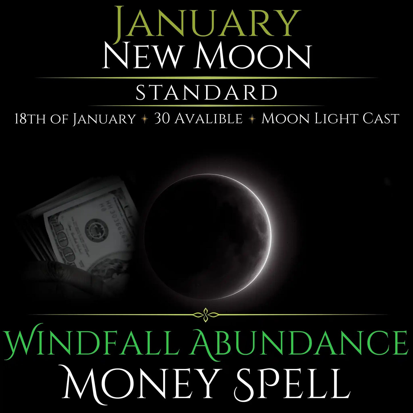 Januaruy New Moon Windfall Abundance Money Spell