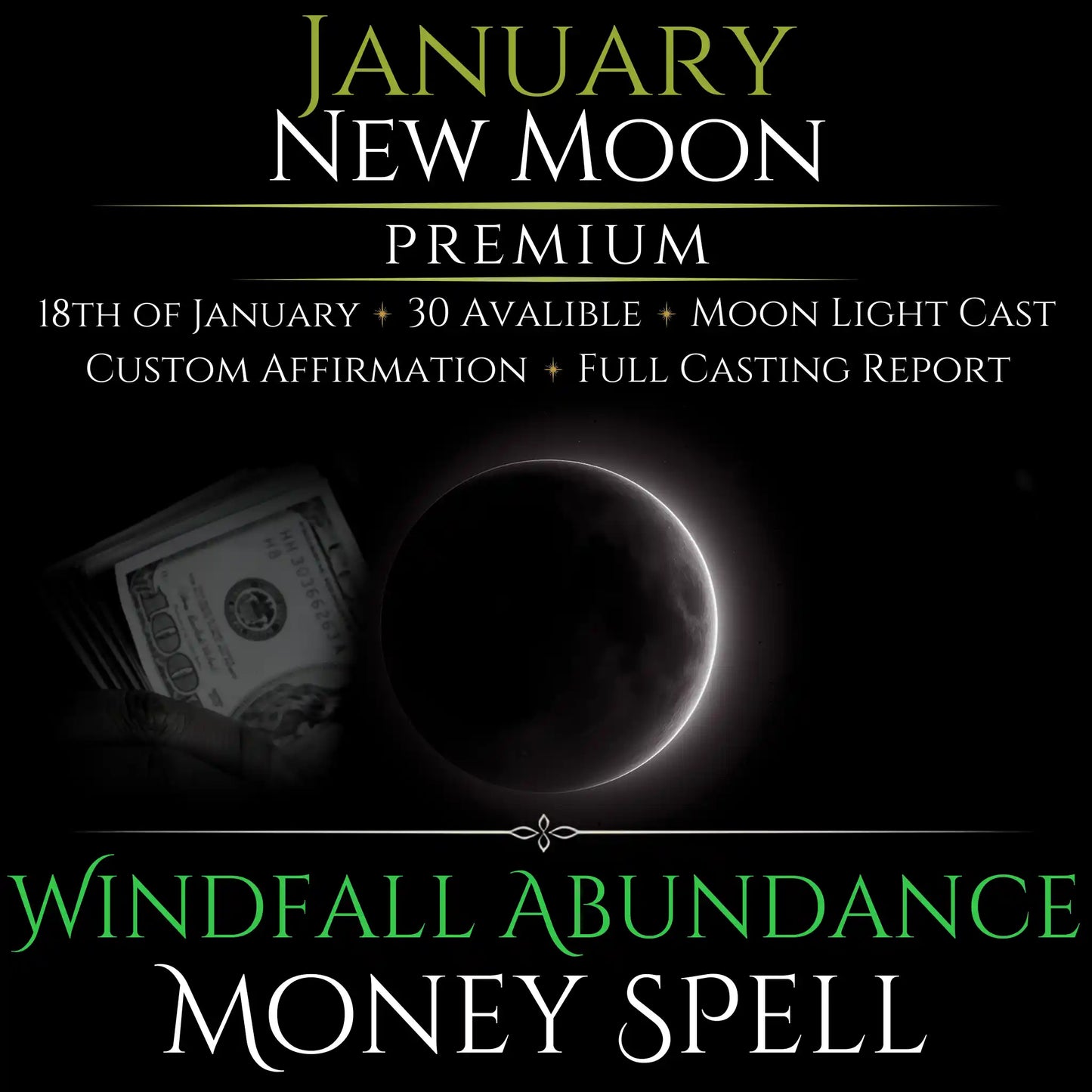 Januaruy New Moon Windfall Abundance Money Spell