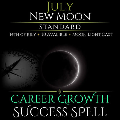 July New Moon Career Growth Success Spell