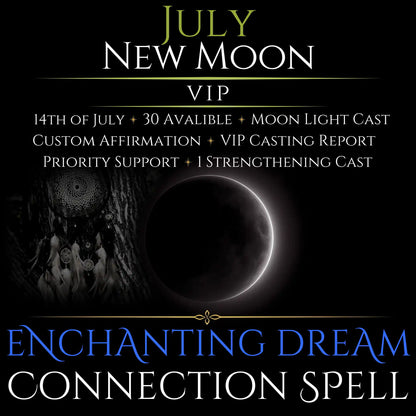 July New Moon Enchanting Dream Connection Spell