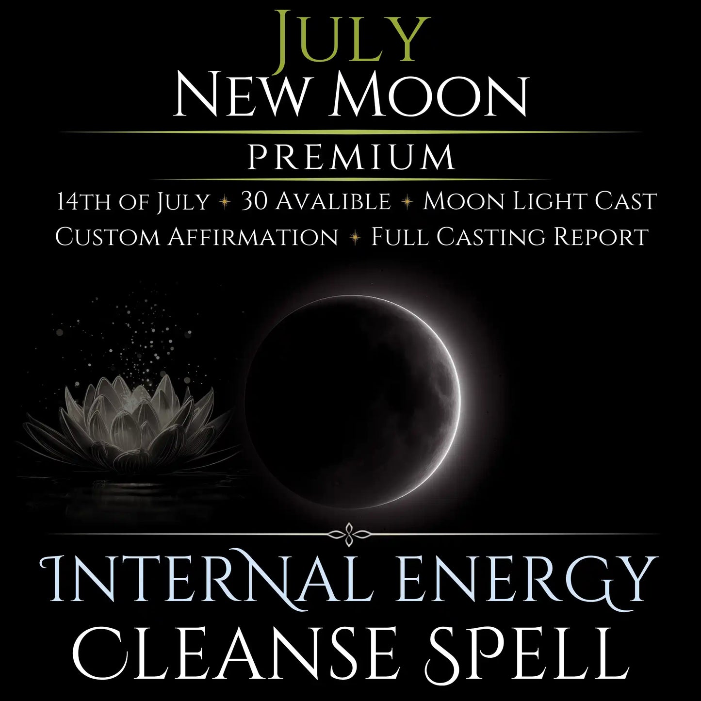 July New Moon Internal Energy Cleanse Spell
