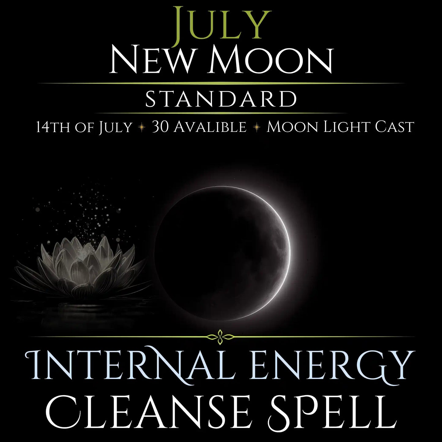 July New Moon Internal Energy Cleanse Spell