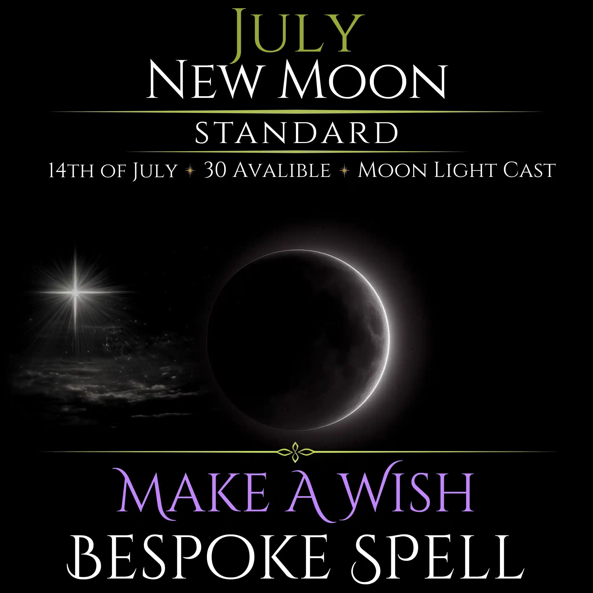 July New Moon Make A Wish Bespoke Spell