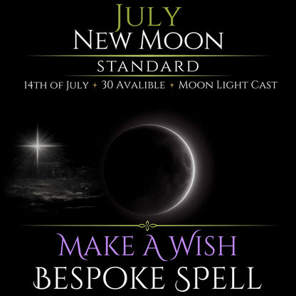 July New Moon Make A Wish Bespoke Spell