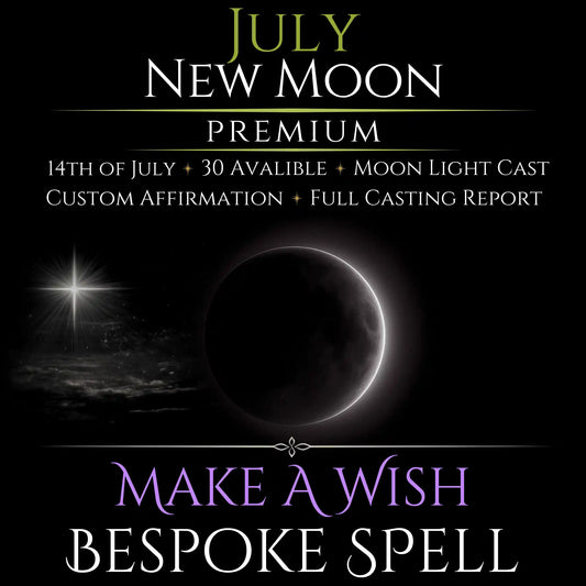 July New Moon Make A Wish Bespoke Spell