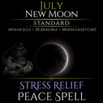 July New Moon Stress Relief Peace Spell