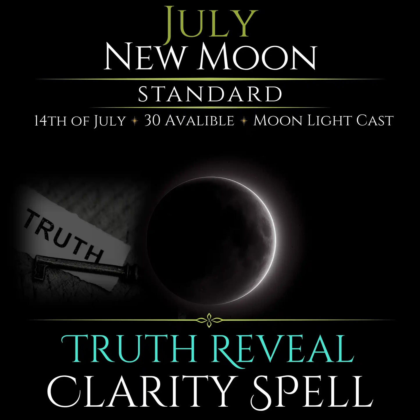 July New Moon Truth Reveal Clarity Spell