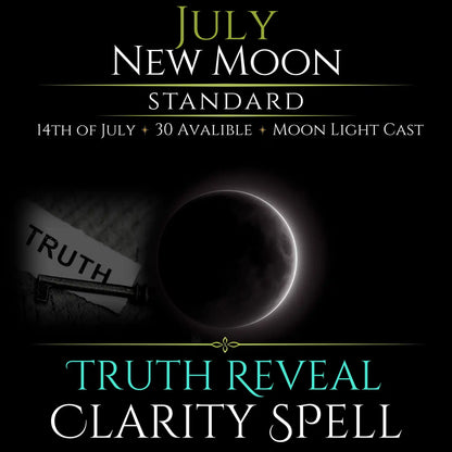 July New Moon Truth Reveal Clarity Spell