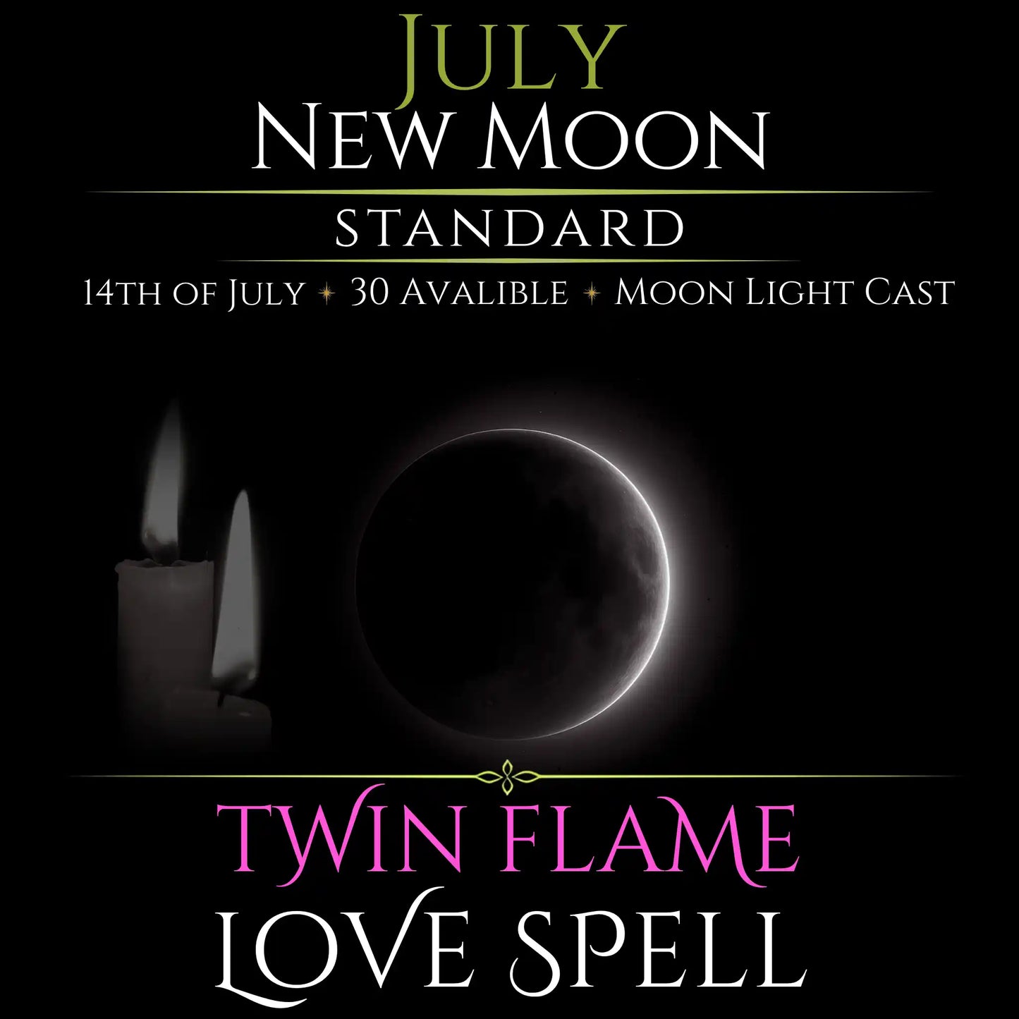July New Moon Twin Flame Love Spell