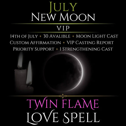 July New Moon Twin Flame Love Spell