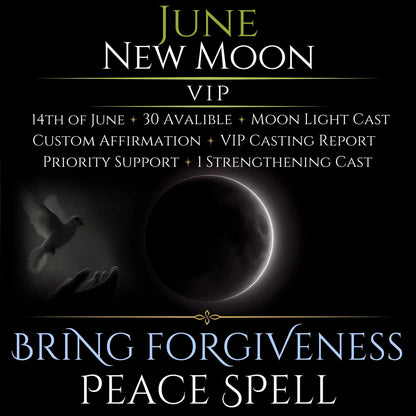 June New Moon Bring Forgiveness Peace Spell