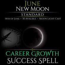June New Moon Career Growth Success Spell