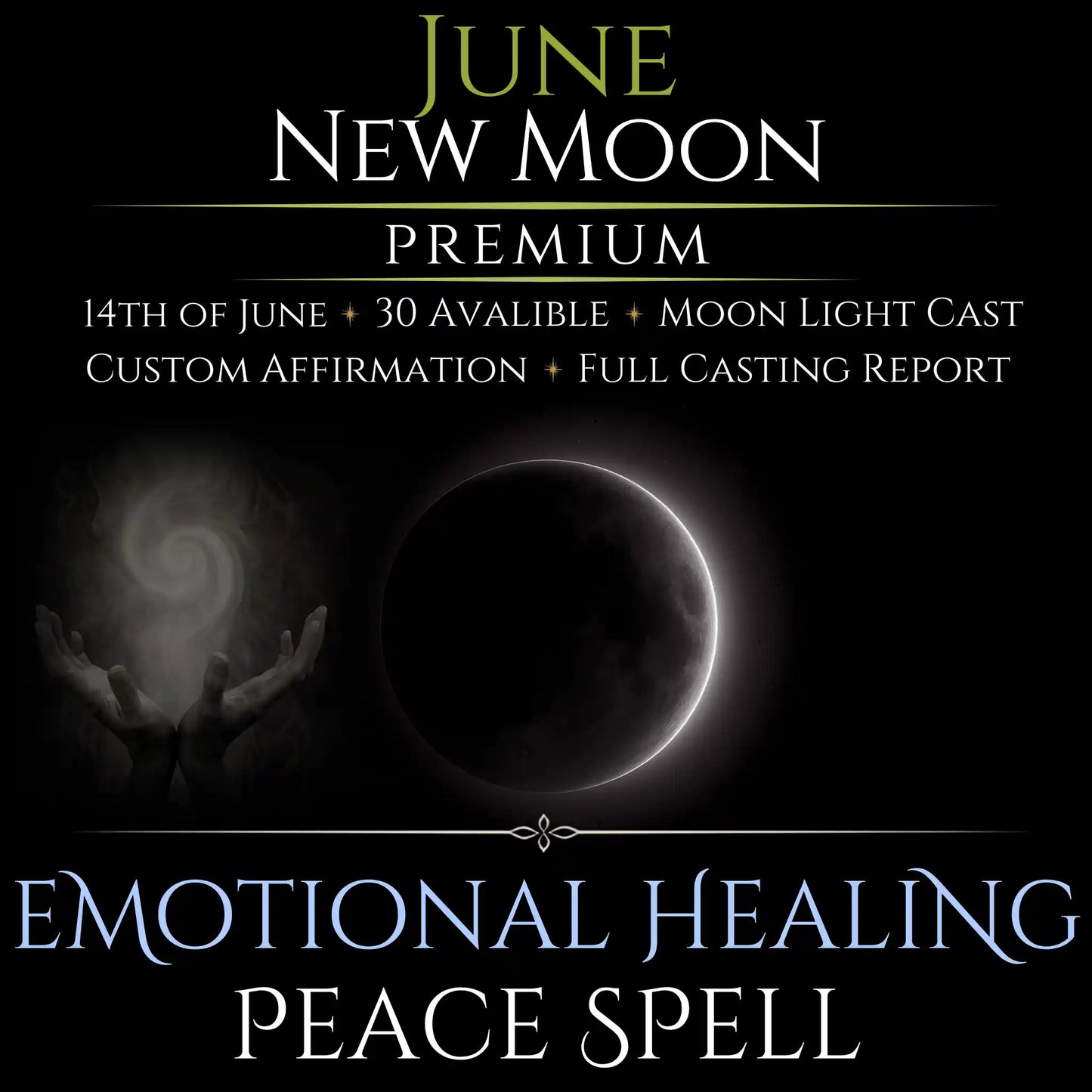 June New Moon Emotional Healing Peace Spell