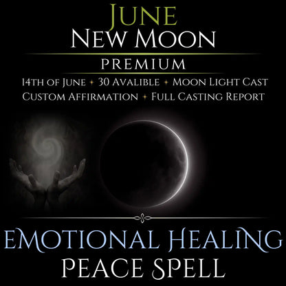 June New Moon Emotional Healing Peace Spell