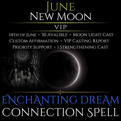 June New Moon Enchanting Dream Connection Spell