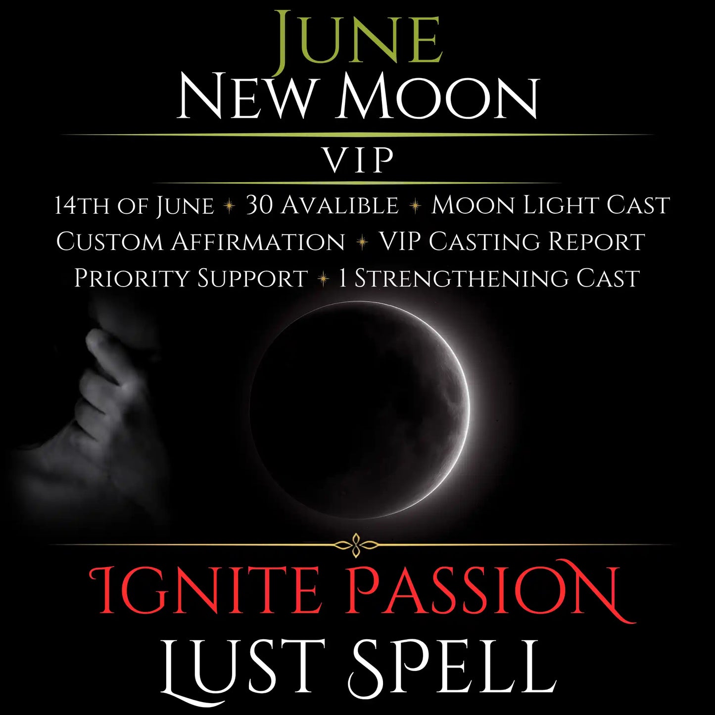 June New Moon Ignite Passion Lust Spell