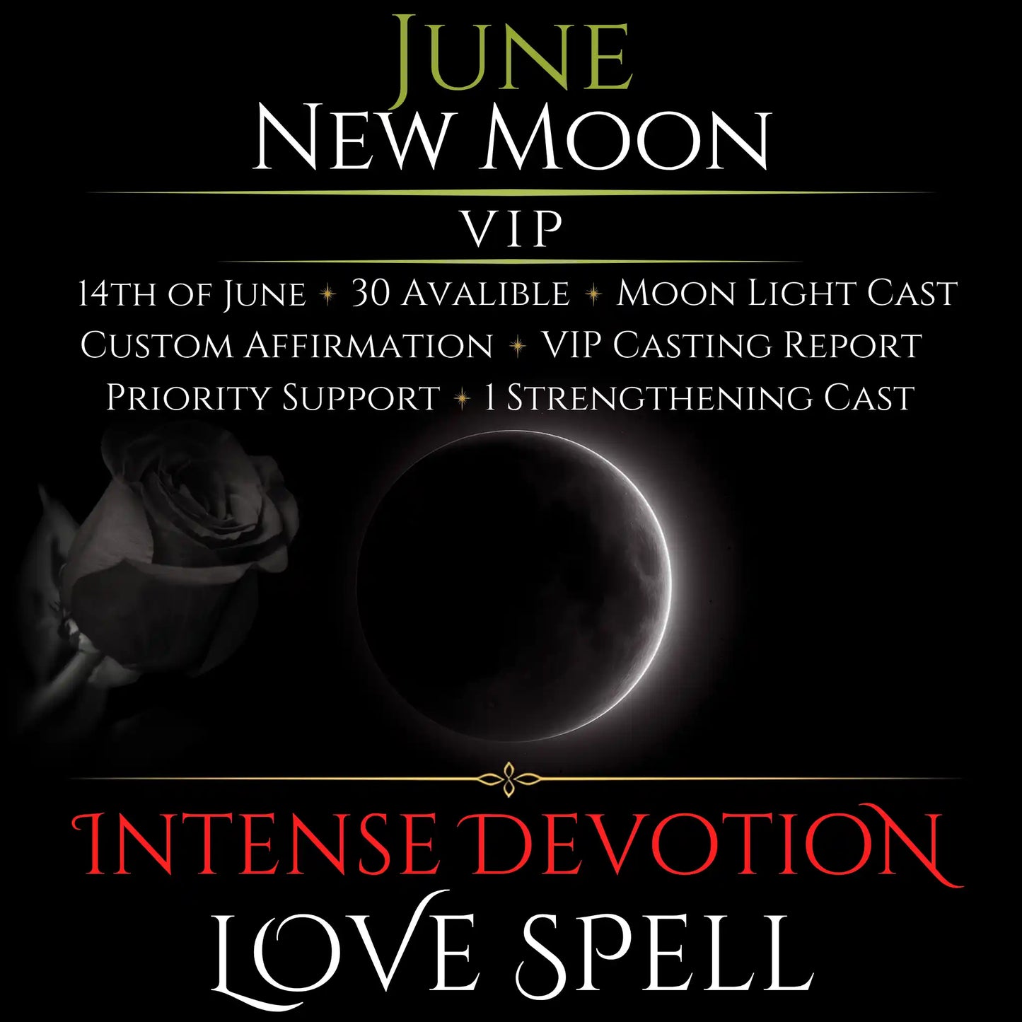 June New Moon Intense Devotion Love Spell