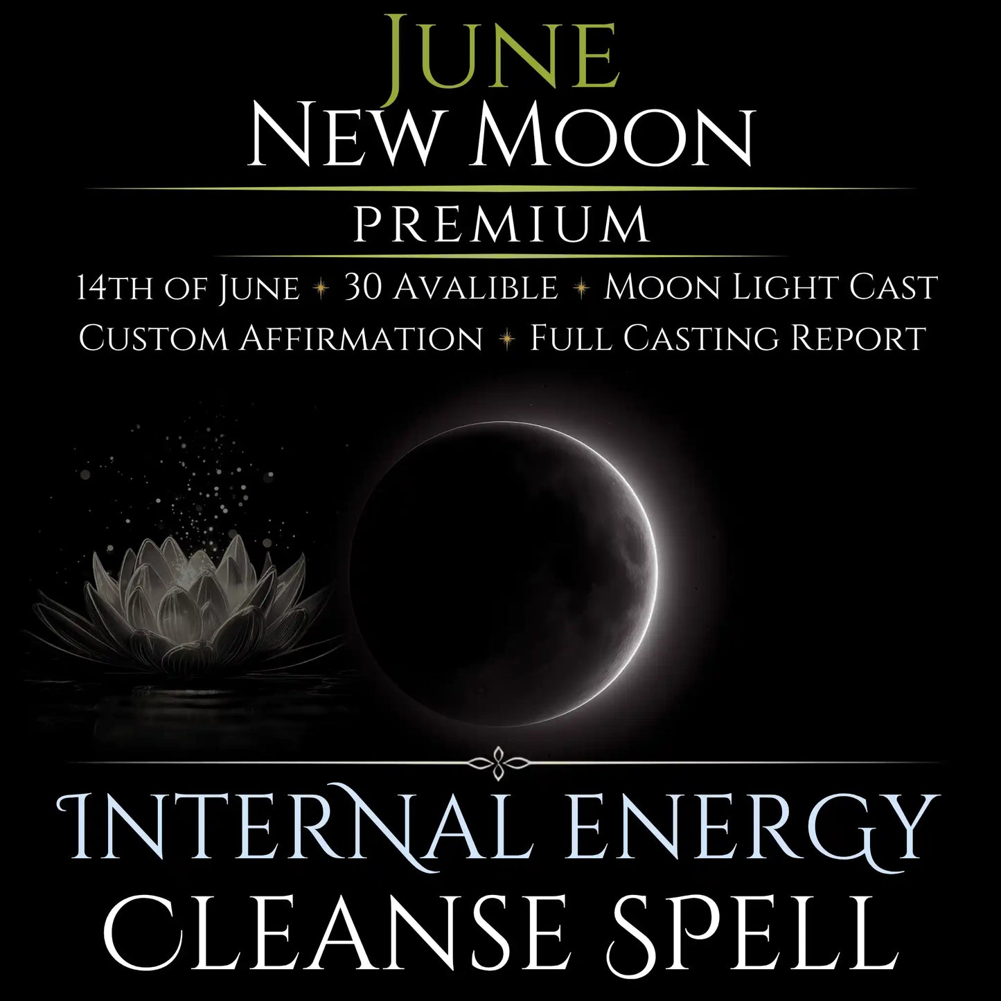 June New Moon Internal Energy Cleanse Spell