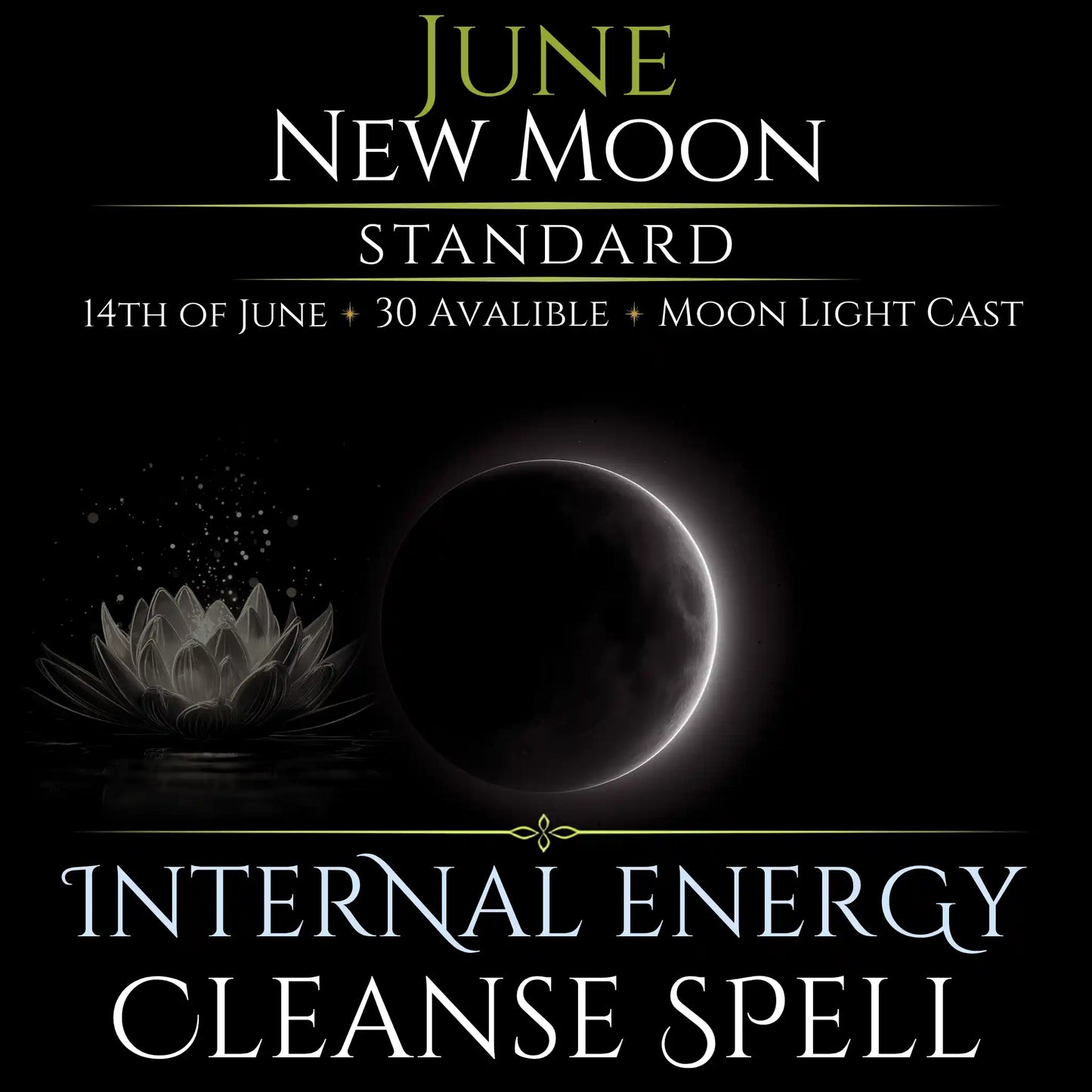 June New Moon Internal Energy Cleanse Spell