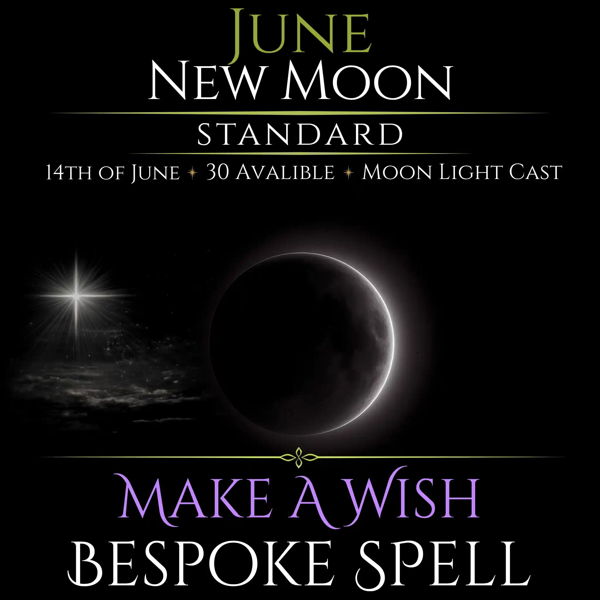 June New Moon Make A Wish Bespoke Spell
