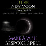 June New Moon Make A Wish Bespoke Spell