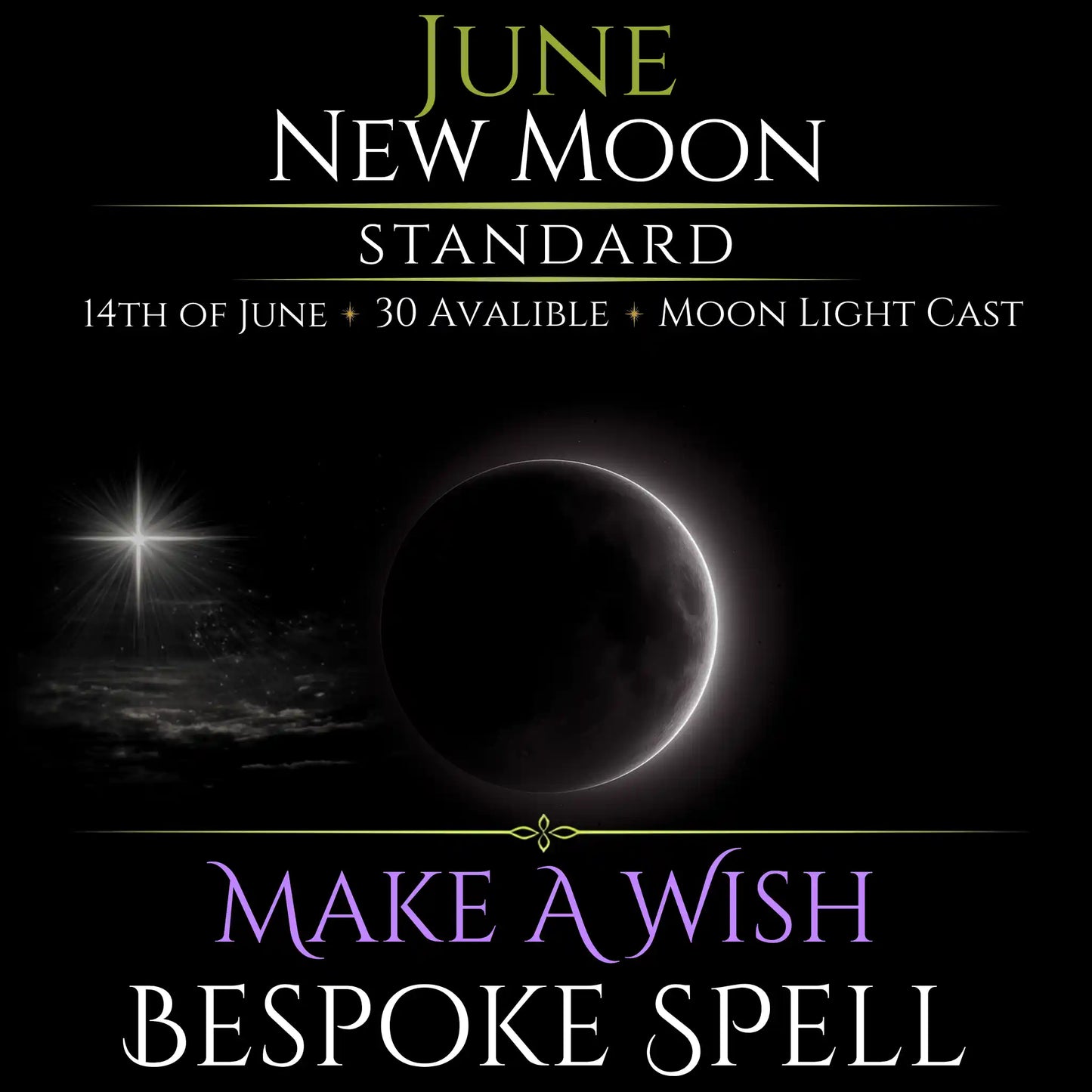 June New Moon Make A Wish Bespoke Spell
