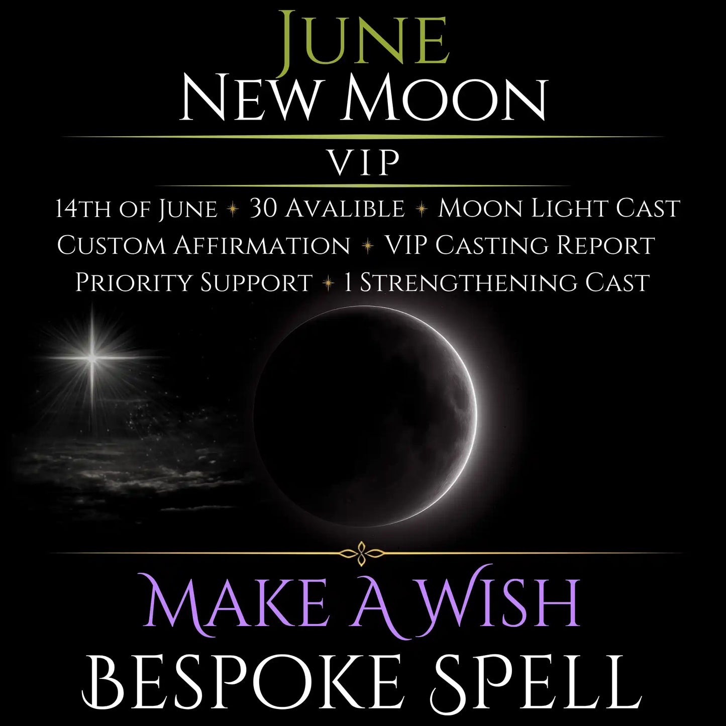 June New Moon Make A Wish Bespoke Spell
