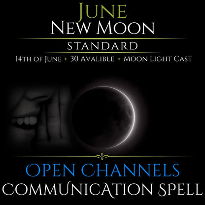 June New Moon Open Communication Clarity Spell
