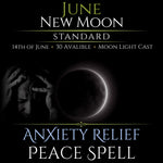 June New Moon Anxiety Relief Peace Spell