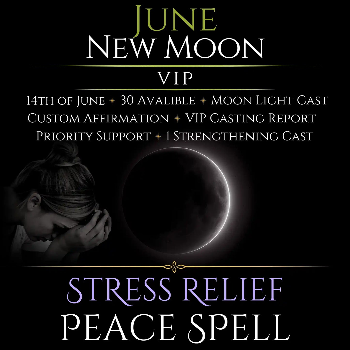 June New Moon Stress Relief Peace Spell