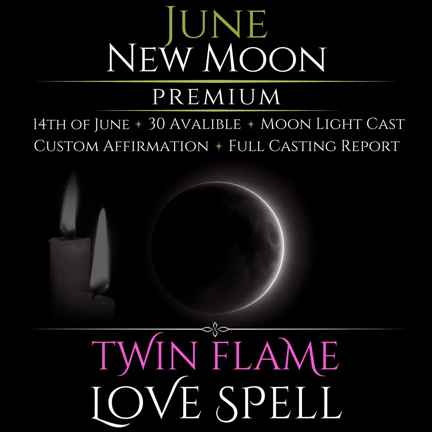 June New Moon Twin Flame Love Spell