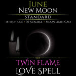 June New Moon Twin Flame Love Spell