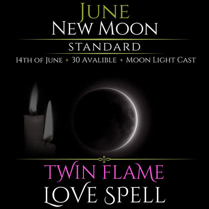 June New Moon Twin Flame Love Spell