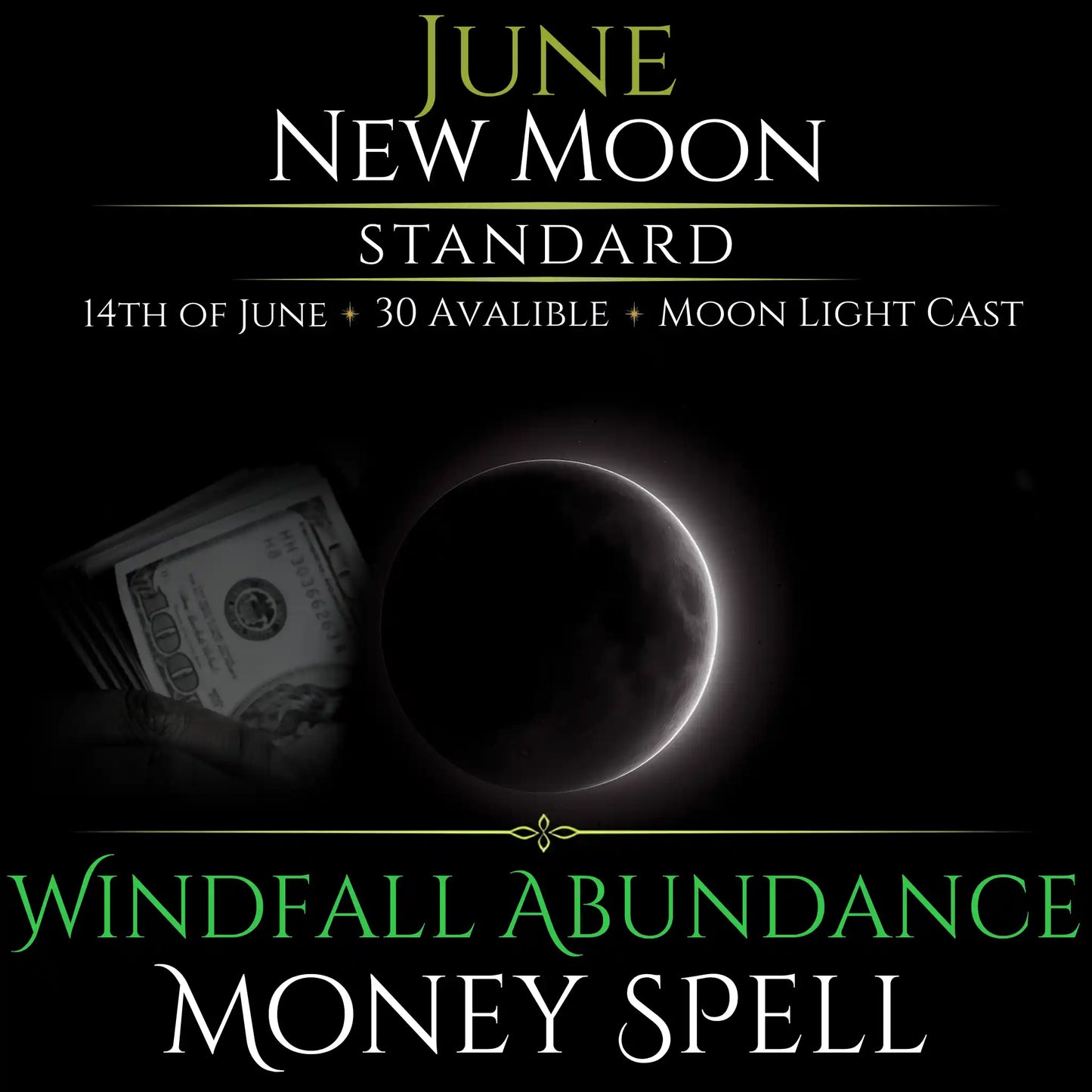 June New Moon Windfall Abundance Money Spell