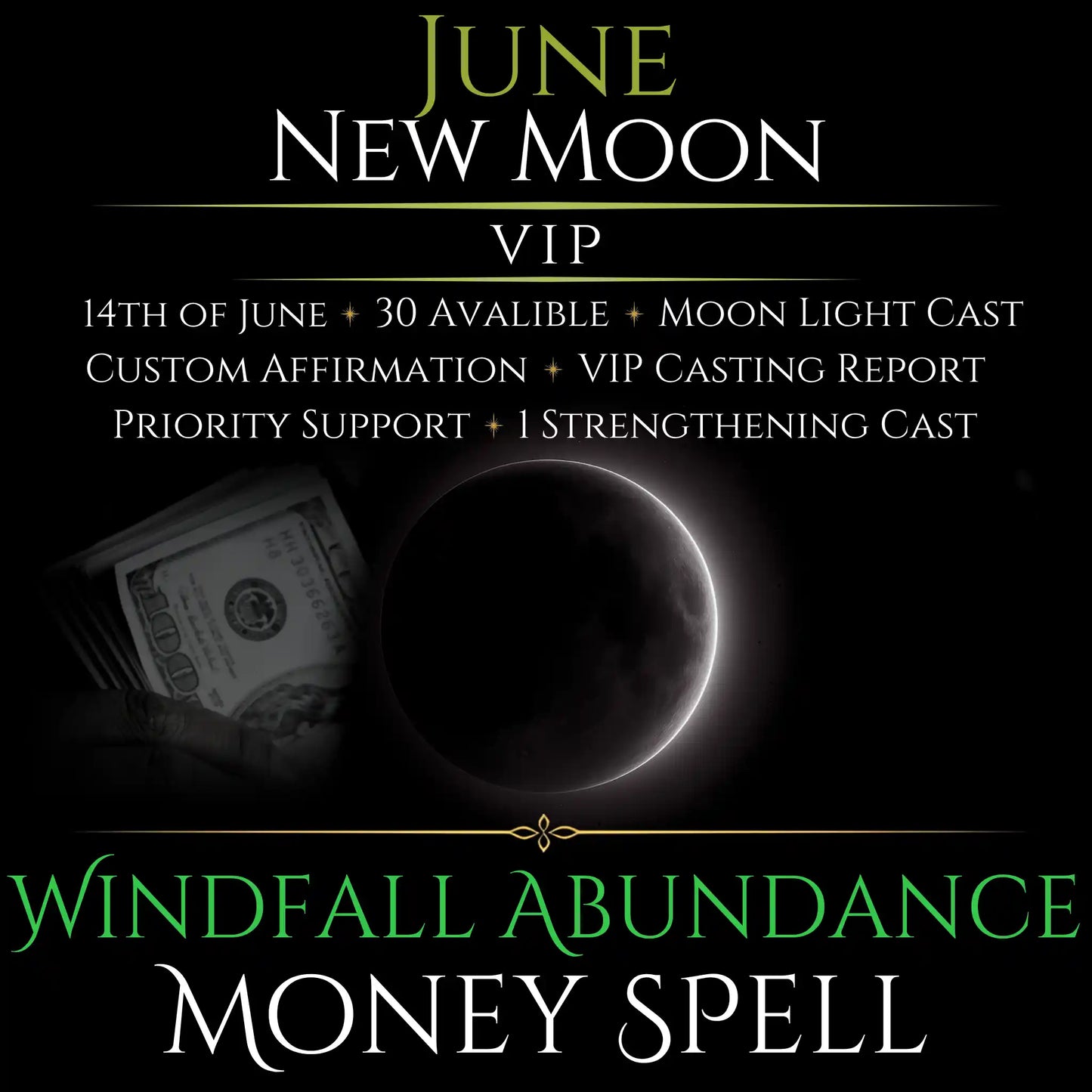 June New Moon Windfall Abundance Money Spell
