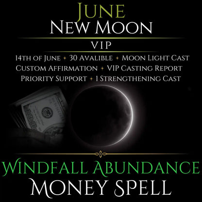 June New Moon Windfall Abundance Money Spell